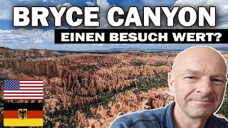 Ist der Bryce Canyon in Utah ueberhaupt einen Besuch wert?