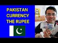 Pakistani currency  the pakistani rupee  currency universe