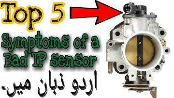 Top Five Symptoms of a bad TP sensor | Causes | The Car Doctor Pakistan