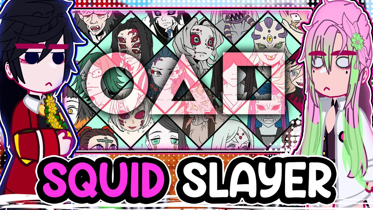 ||Hashiras reacting to DEMONS IN THE SQUID GAME|| \\🇧🇷/🇺🇲// ◆Bielly - Inagaki◆