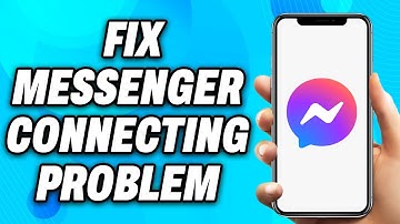 How To Fix Messenger Connecting Problem (2025) - Easy Fix