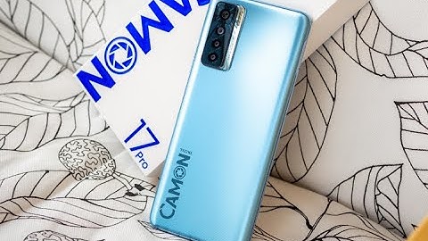 Tecno Camon 17 Unboxing and Review