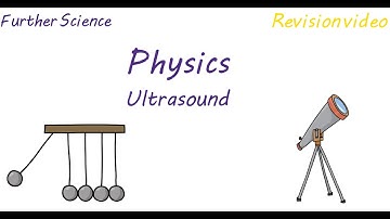 P3: Ultrasound (Revision)