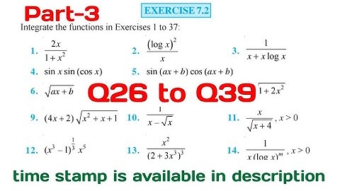 Ex 7.2 class 12 maths ncert Integrals || Integration || Calculus  Q26 to Q39