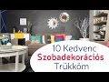 10 Kedvenc Szobadekorációs Trükköm NYEREMÉNYJÁTÉKKAL (lezárult) - INSPIRACIOK.HU vendég: E-ditke