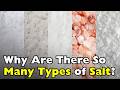 What Are the Different Types of Salt, and What Makes Them Different?