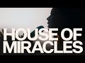 House of miracles acoustic  bethany wohrle bethel music