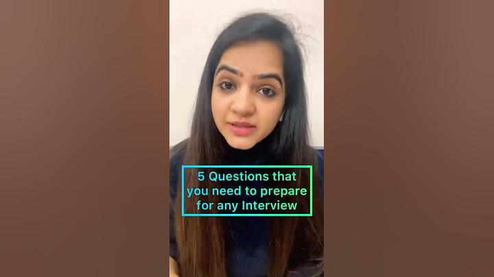 5 Most Common Job Interview Questions that you must prepare for any Job Interview