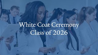 White Coat Ceremony Class of 2026  Yale School of Medicine