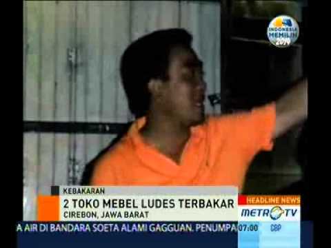 Dua Toko Mebel di Cirebon Terbakar Jadi Abu YouTube