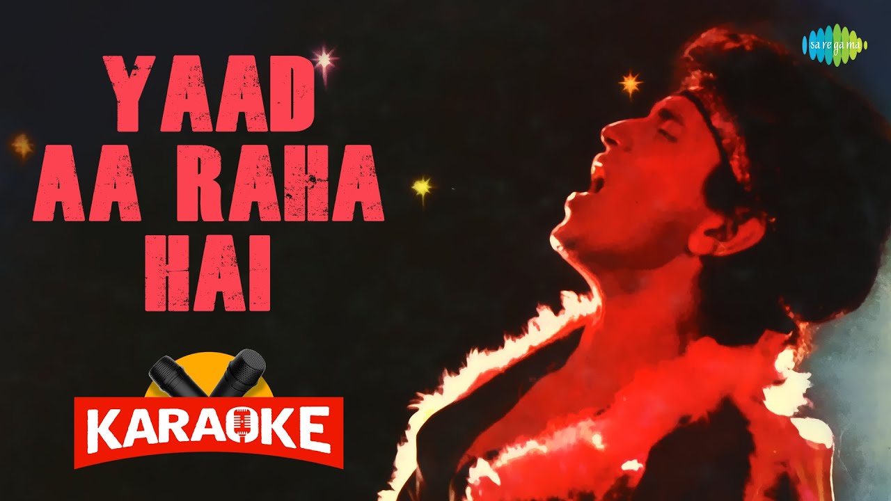Yaad Aa Raha Hai   Karaoke With Lyrics  Bappi Lahiri  Disco Dancer  Retro Hindi Songs Karaoke