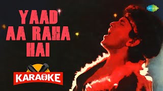 Yaad Aa Raha Hai - Karaoke With Lyrics | Bappi Lahiri | Disco Dancer | Retro Hindi Songs Karaoke