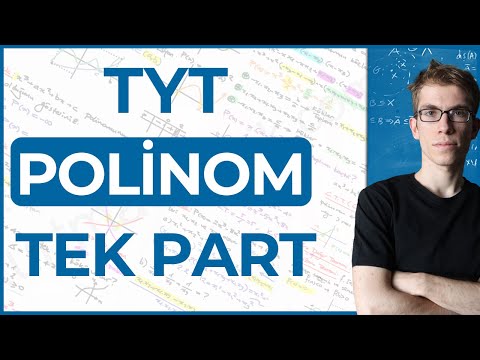 TYT Polinom | Tek Part (Tüm soru tipleri, teknikler, formüller..)