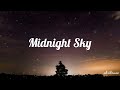Midnight sky miley cyrus  lyric