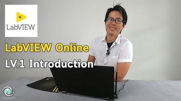 LabVIEW Online | LV.1 Introduction | คอร์สแลปวิวออนไลน์เรียนฟรี