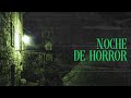 Una noche de horror historias de terror