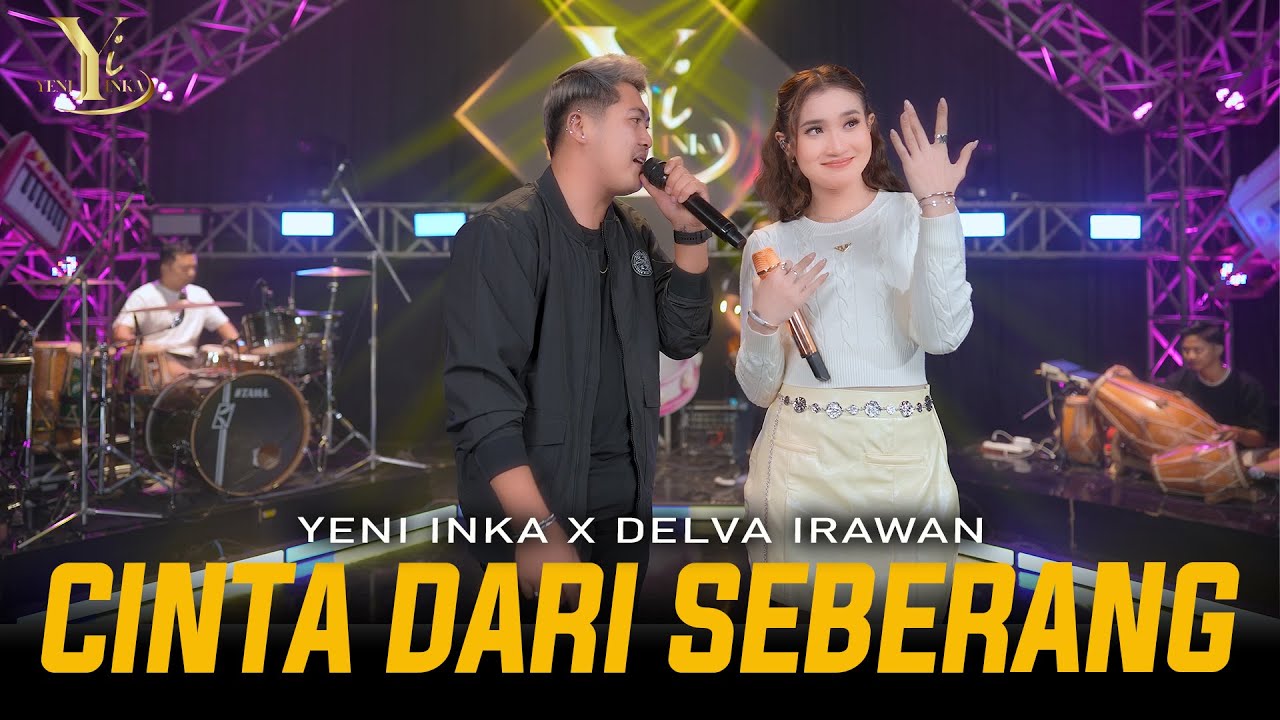 Yeni Inka X Delva Irawan - CINTA DARI SEBERANG (Official Music Yi Production)