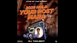 2025 HOLD YOUR POST MARA MIXTAPE