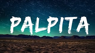 Camilo x Diljit Dosanjh - Palpita (Letra/Lyrics)  | 20 Min