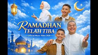 Ramadhan Telah Tiba – Haddad Alwi feat. Alaric Husein & Bella Nabilla | Official Video Religi 2026