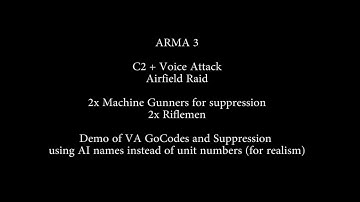 ARMA 3 - C2 + VA [Go Codes, Suppression and Named AI]
