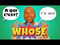 Whose  la possession en anglais