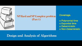 NP Hard and NP Complete Problem (Part 1)