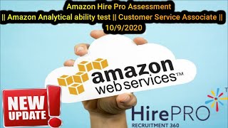 Amazon Hire Pro Assessment | Amazon Analytical ability test|| Customer Service Associate ||10/9/2020
