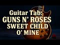 Guitar Tab: Guns N Roses (Slash) - Sweet Child O Mine