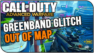 Cod Advanced Warfare Glitches - Greenband Out Of Map Glitch - COD AW Glitches (XB1,PS4,PC)