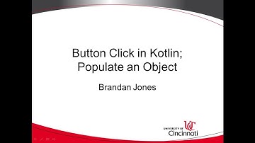 Populate Object on Button click in Kotlin Android Q