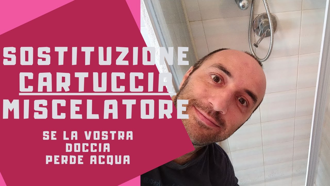 Come sostituire la cartuccia del miscelatore doccia - ditta Mamoli