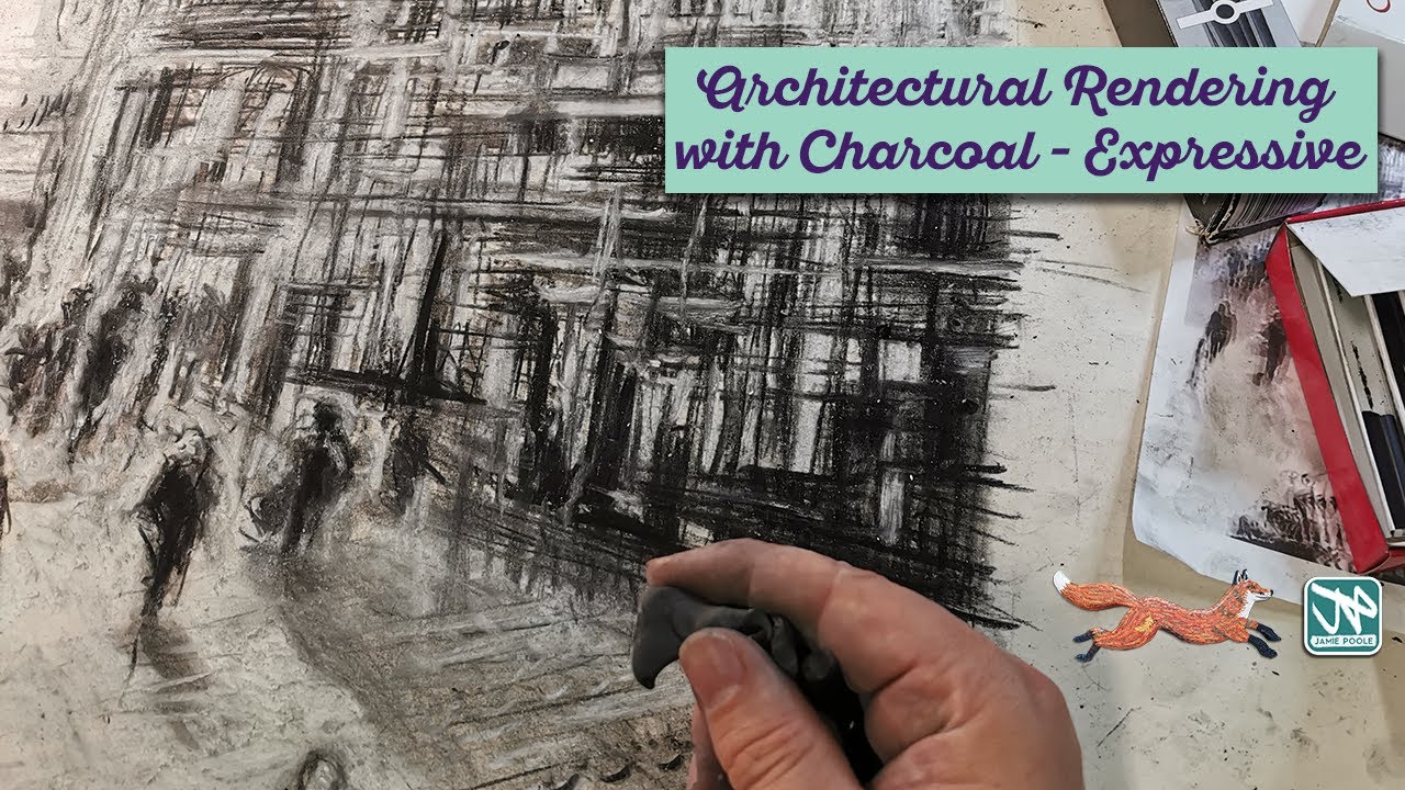 Lesson 4 : Architectural Rendering with Charcoal - expressive marks ...