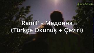 Ramil' - Мадонна (Türkçe Okunuş + Çeviri)
