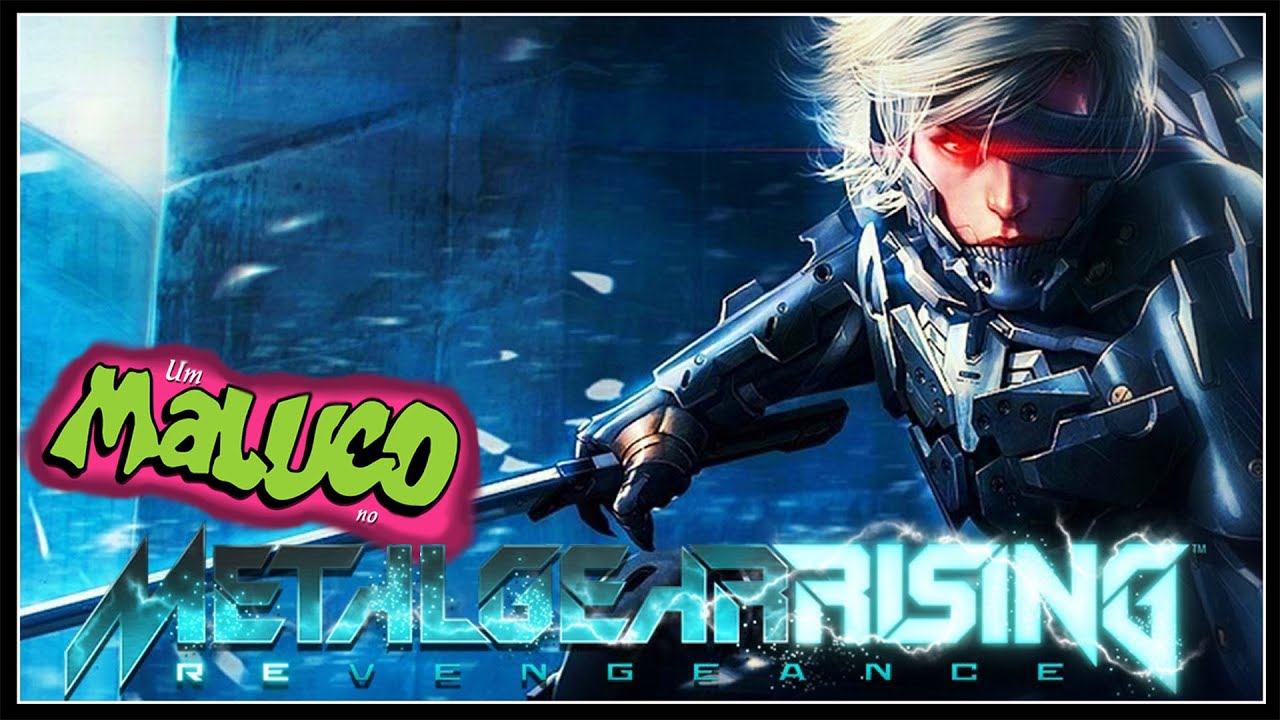 Um maluco no METAL GEAR RISING | Rauiz