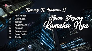 Album Degung Kumaha Nya ~ Nunung N, Barman S