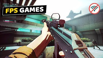 Top 15 Best OFFLINE FPS Games For Android & iOS 2023