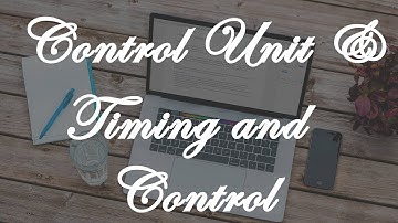 1.10 CONTROL UNIT & TIMING AND CONTROL(COA)