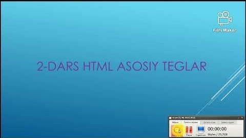 HTML 2-dars (Web dasturlashni kompyuterda o