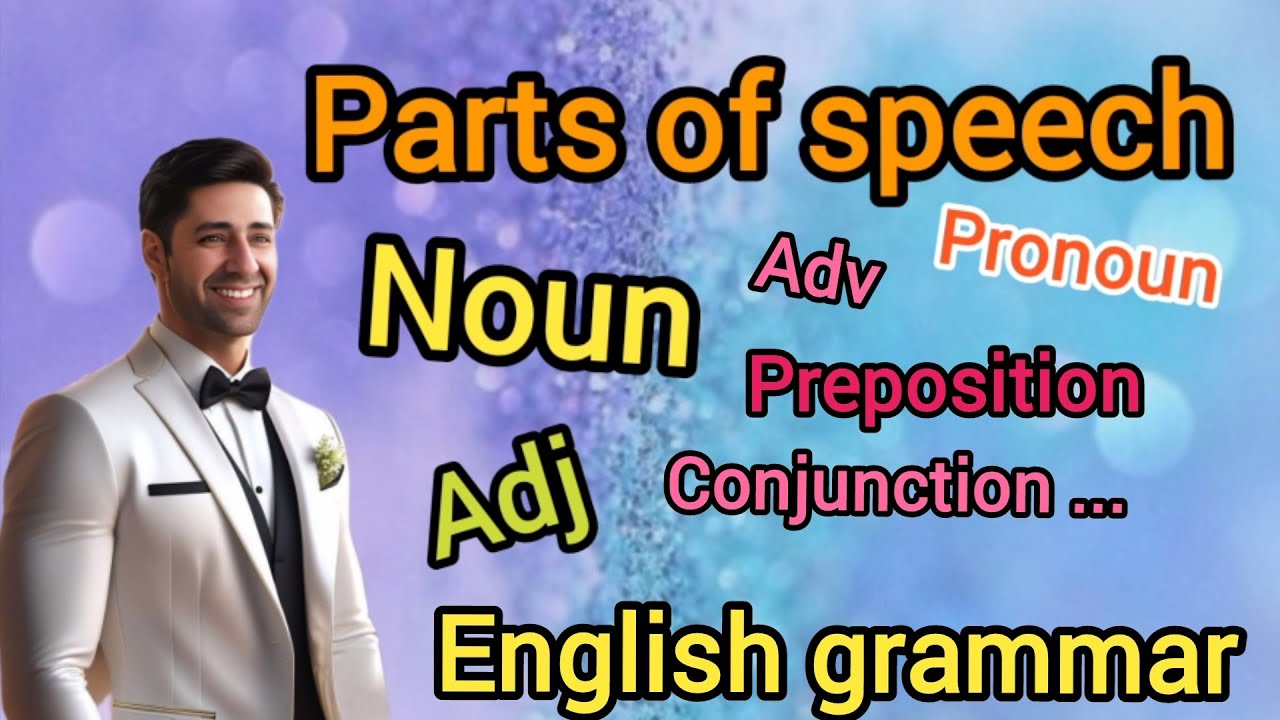 parts of speech in English || grammar in use || english grammar || parts of a sentence in English