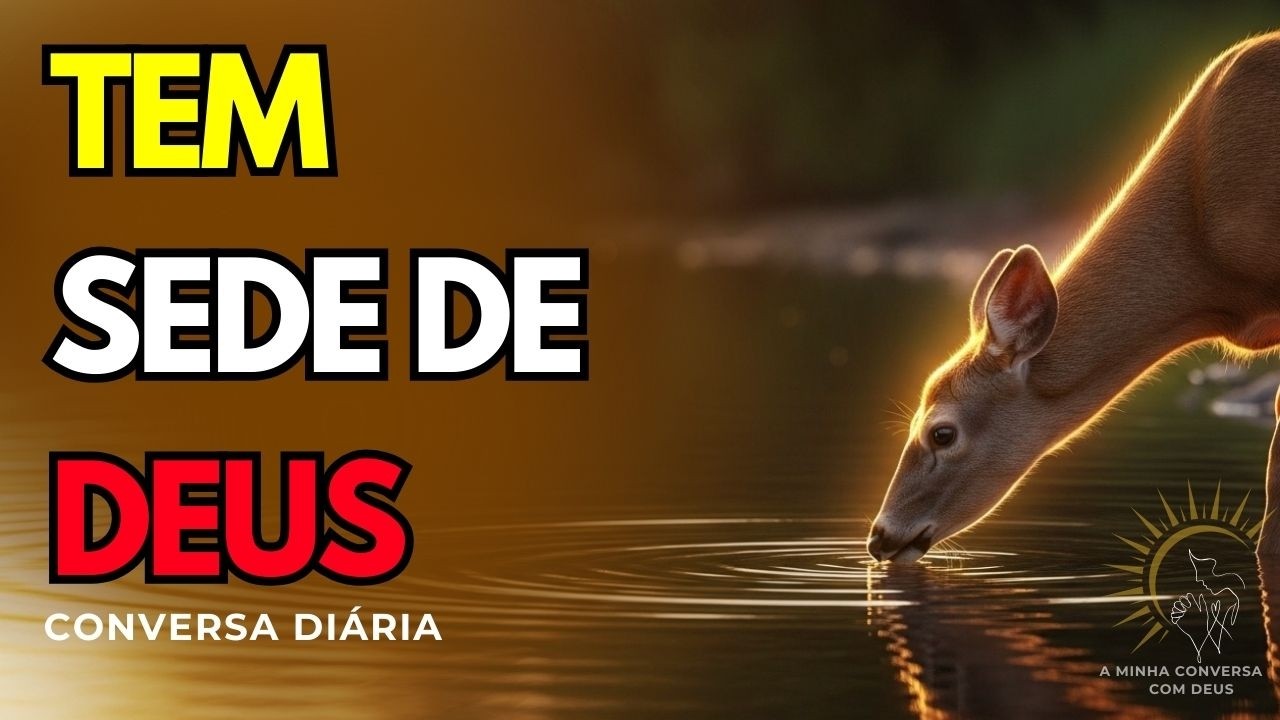 Salmo 42 Completo | Quando a sua alma tem sede