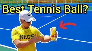 What is the best Tennis ball to play with? (answered in this video)