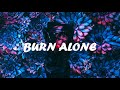 Martin Garrix &amp; Justin Mylo ft. Anne-Marie - Burn Alone (IVISIO &amp; ONRML Mashup)