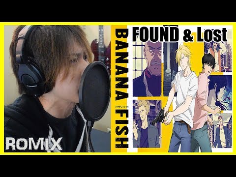 Found Lost Banana Fish Op Romix Cover Youtube