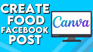 How To Make And Create Food Facebook Post on Canva PC
