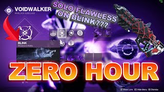 Blink Warlock Solo Flawless Legend Zero Hour - Destiny 2