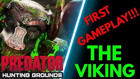 VIKING PREDATOR | FIRST GAMEPLAY WITH BATTLE AXE | PREDATOR: HUNTING GROUNDS