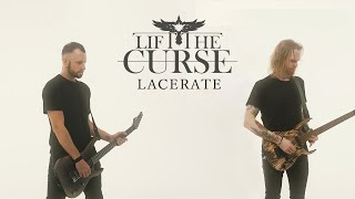 Lift The Curse - "Lacerate" (Official Music Video)