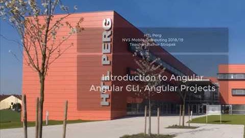 HTL Perg - Angular Course Part 1 - Tooling (CLI), Project Structure