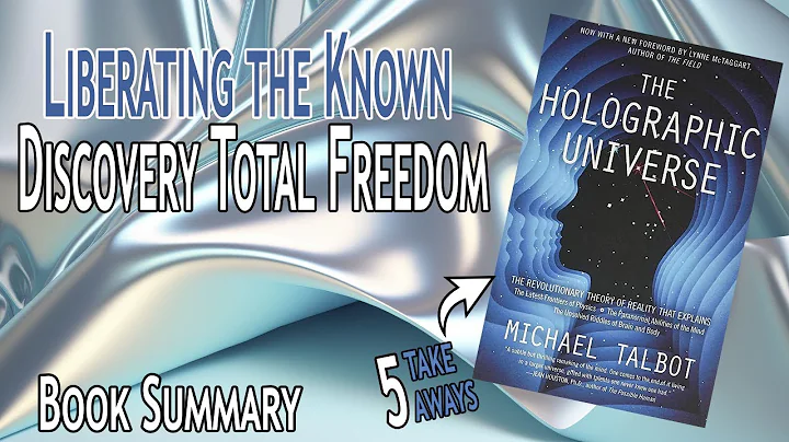 THE HOLOGRAPHIC UNIVERSE by Michael Talbot - Book Summary
